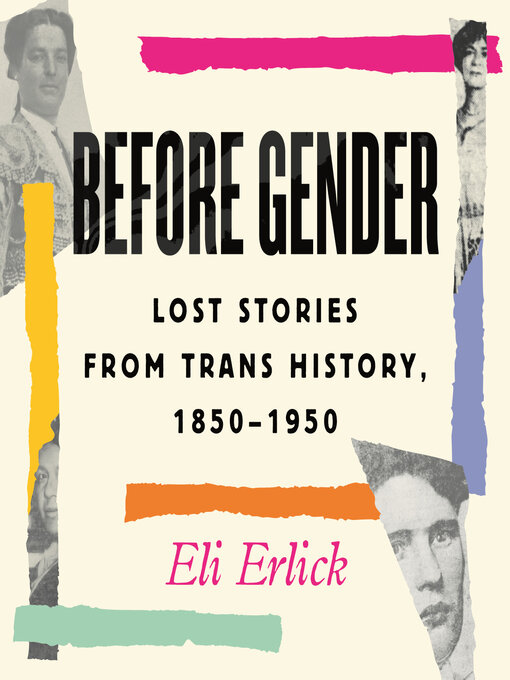 Title details for Before Gender by Eli Erlick - Wait list